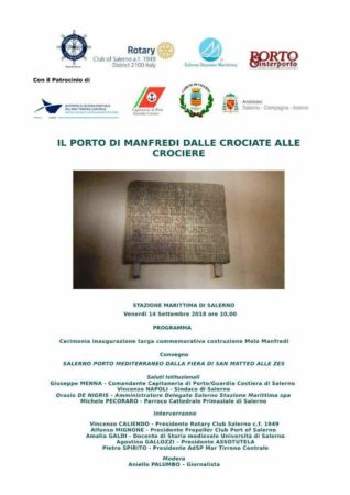 Salerno dalle Crociate allle crociere Salerno dalle crociate alle crociere, cerimonia allocazione lapide fondativa porto