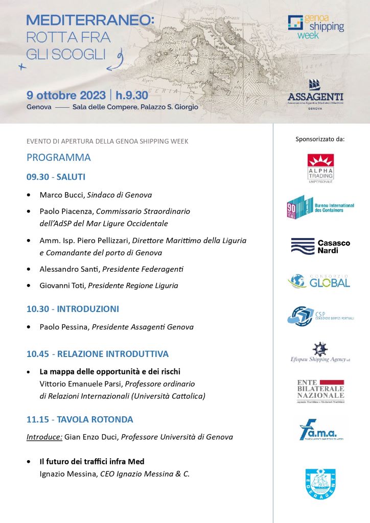 Programma 1 Mediterraneo rotta fra gli scogli 0001 "Mediterraneo rotta fra gli scogli" Genoa Shipping Week, conferenza di apertura